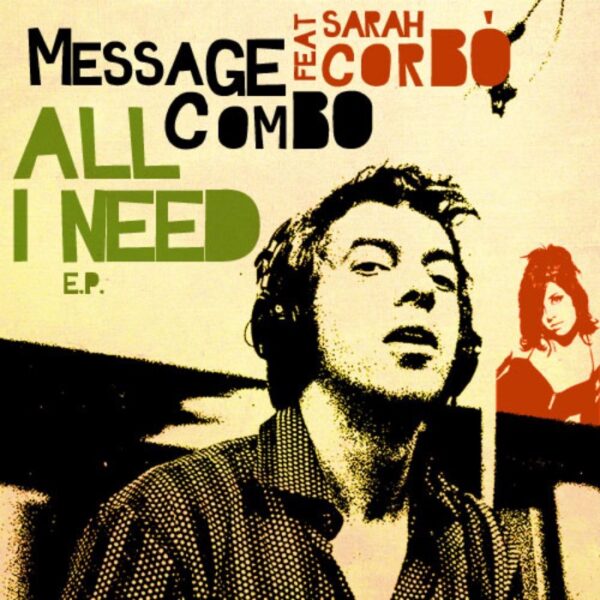 Message Combo<br> All I Need E.P.