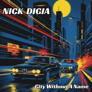 City Without a Name<br>Nick Digia