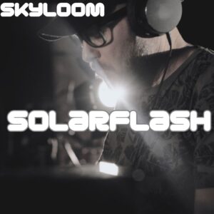 Solarflash<br>Skyloom
